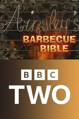 Ainsley's Barbecue Bible Season 1