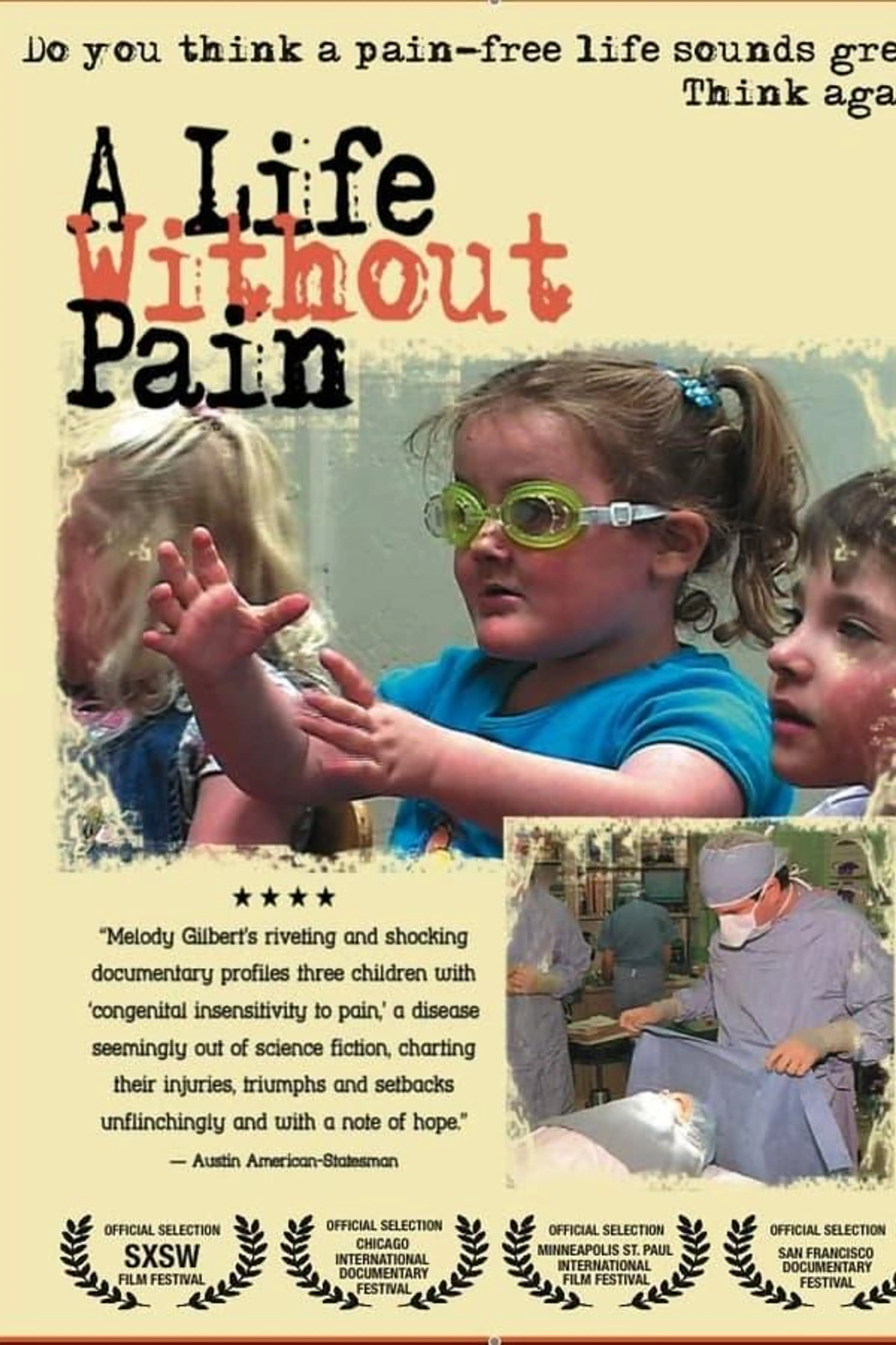 A Life Without Pain