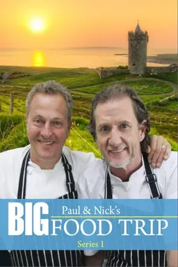 Paul and Nick's Big Food Trip Season 2