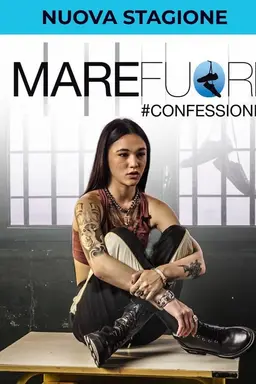 Mare fuori #confessioni Season 2