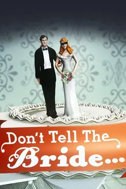 Don't Tell the Bride Specials