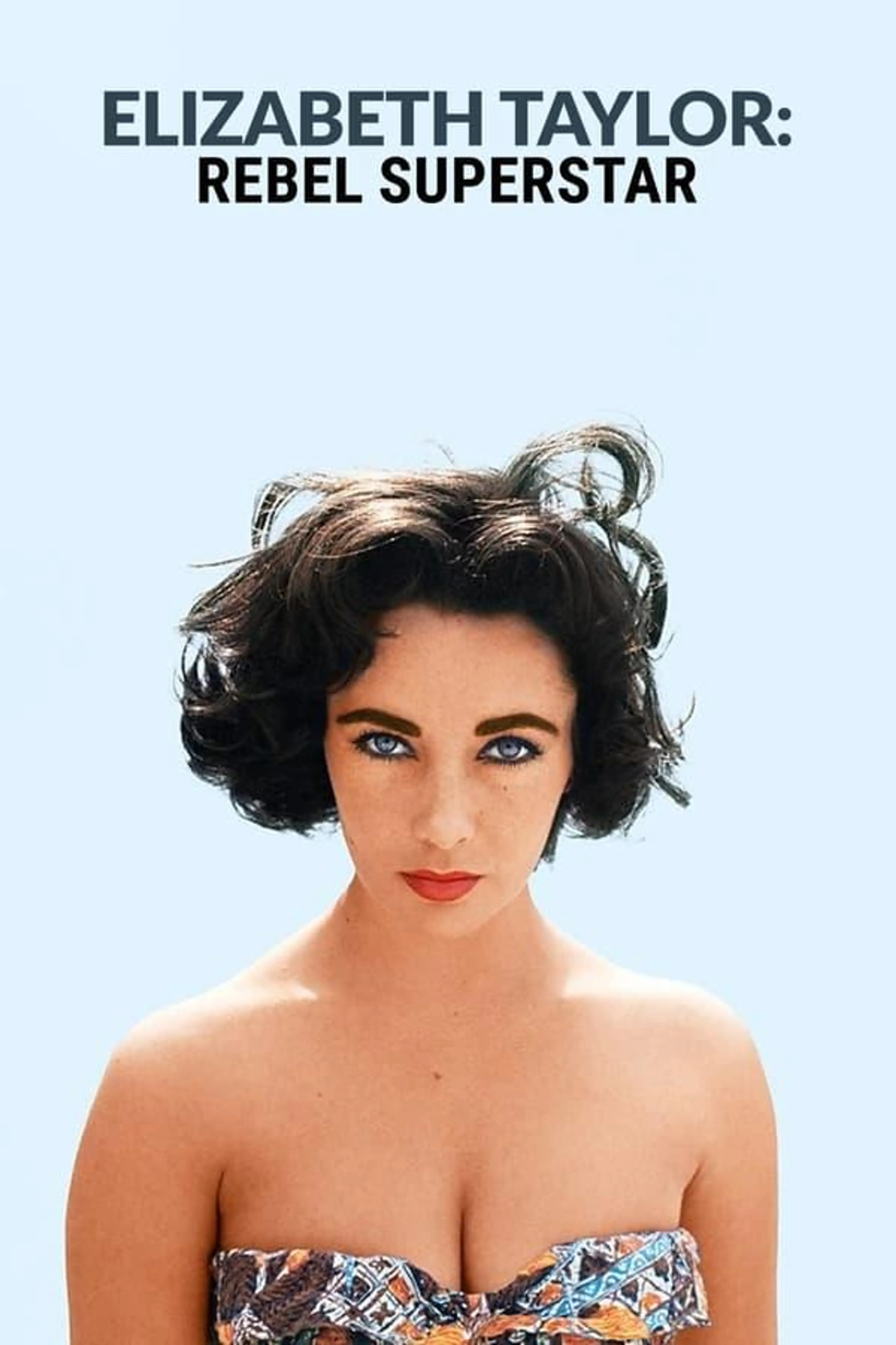 Elizabeth Taylor: Rebel Superstar Miniseries