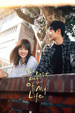 The Best Day of My Life Season 1