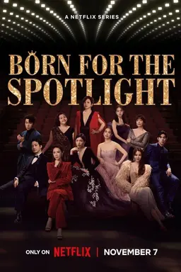 Born for the Spotlight Season 1