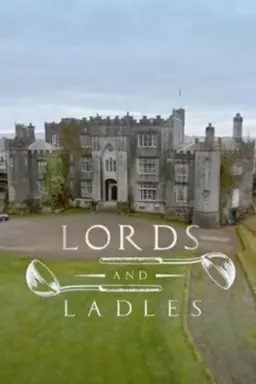 Lords & Ladles Season 2