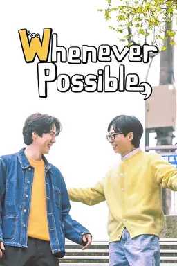 Whenever Possible Season 2