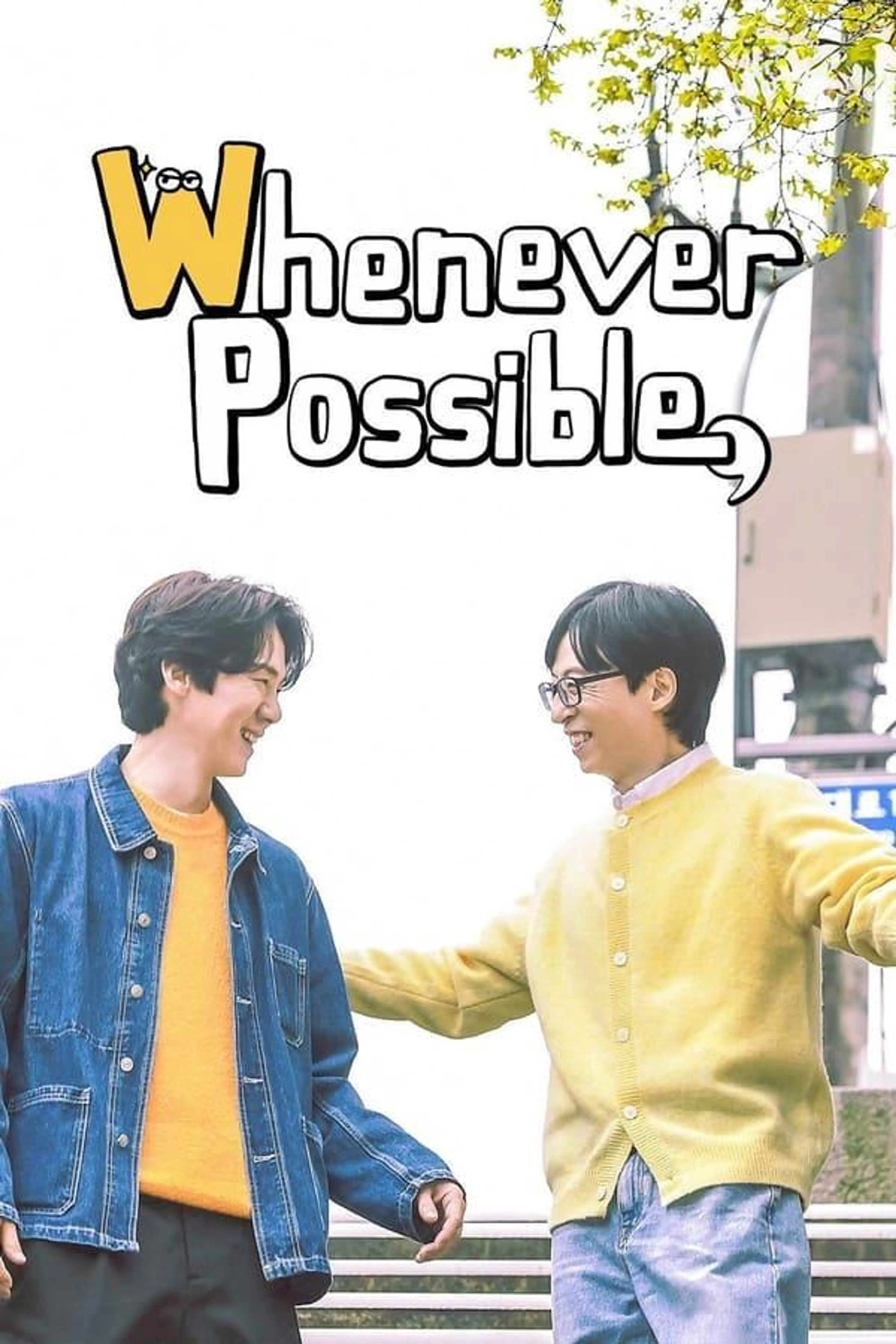 Whenever Possible Season 2