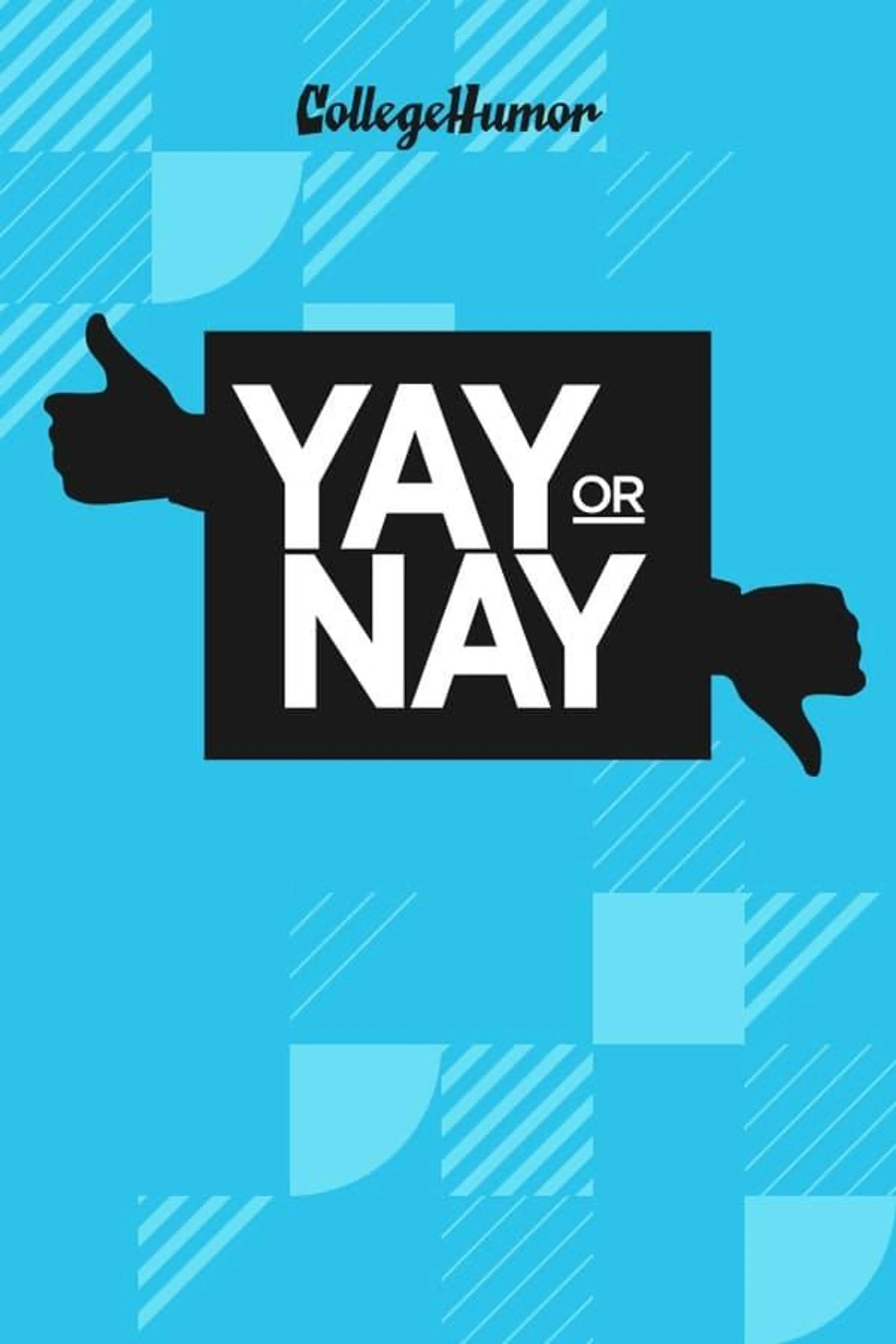 Yay or Nay Season 1