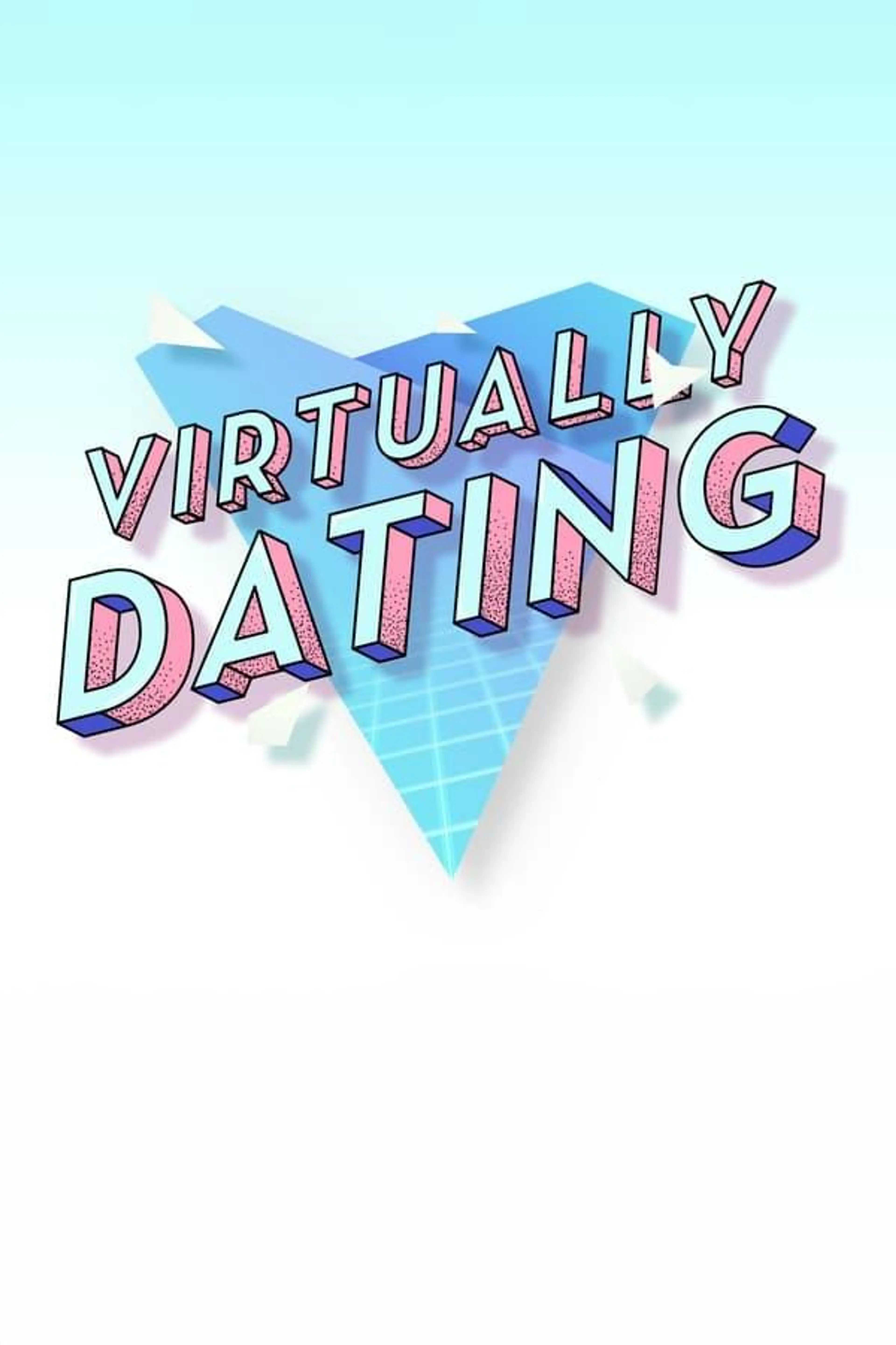 Virtually Dating Season 1