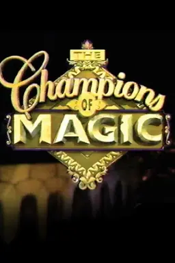 The Champions of Magic Season 1