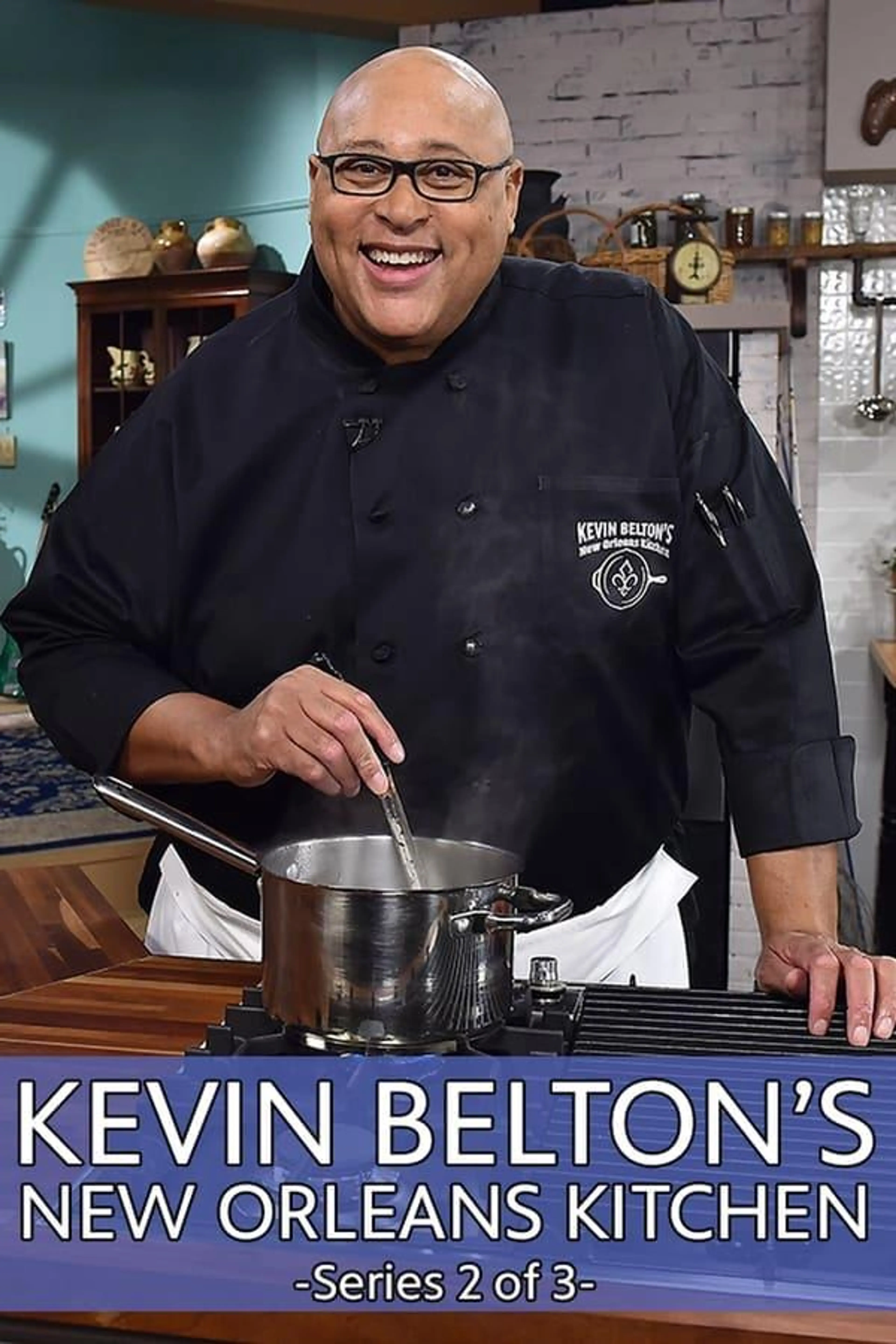 Kevin Belton's New Orleans Kitchen Season 1