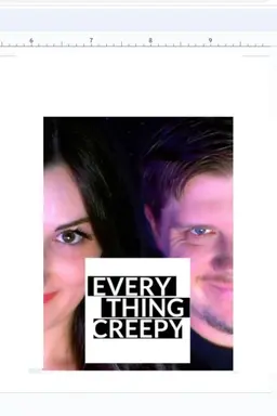 Everything is Creepy Season 1