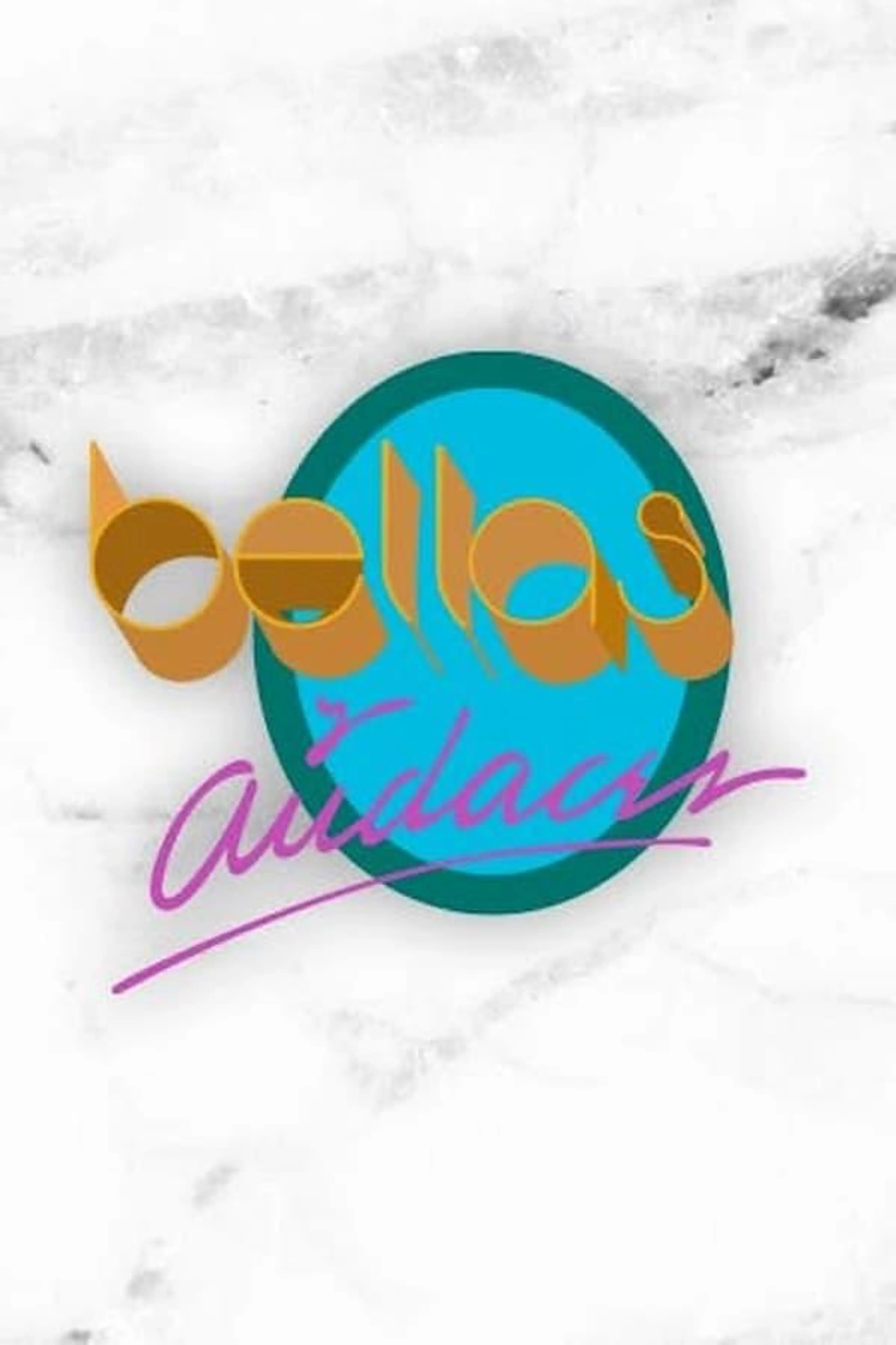 Bellas y audaces Season 1