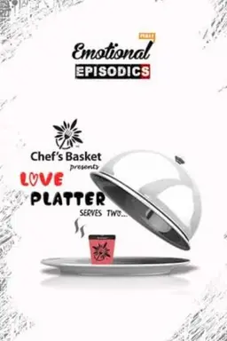 Love Platter... serves two Season 1