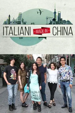 Italiani Made In China Season 1