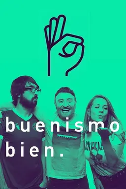 Buenismo Bien Season 1