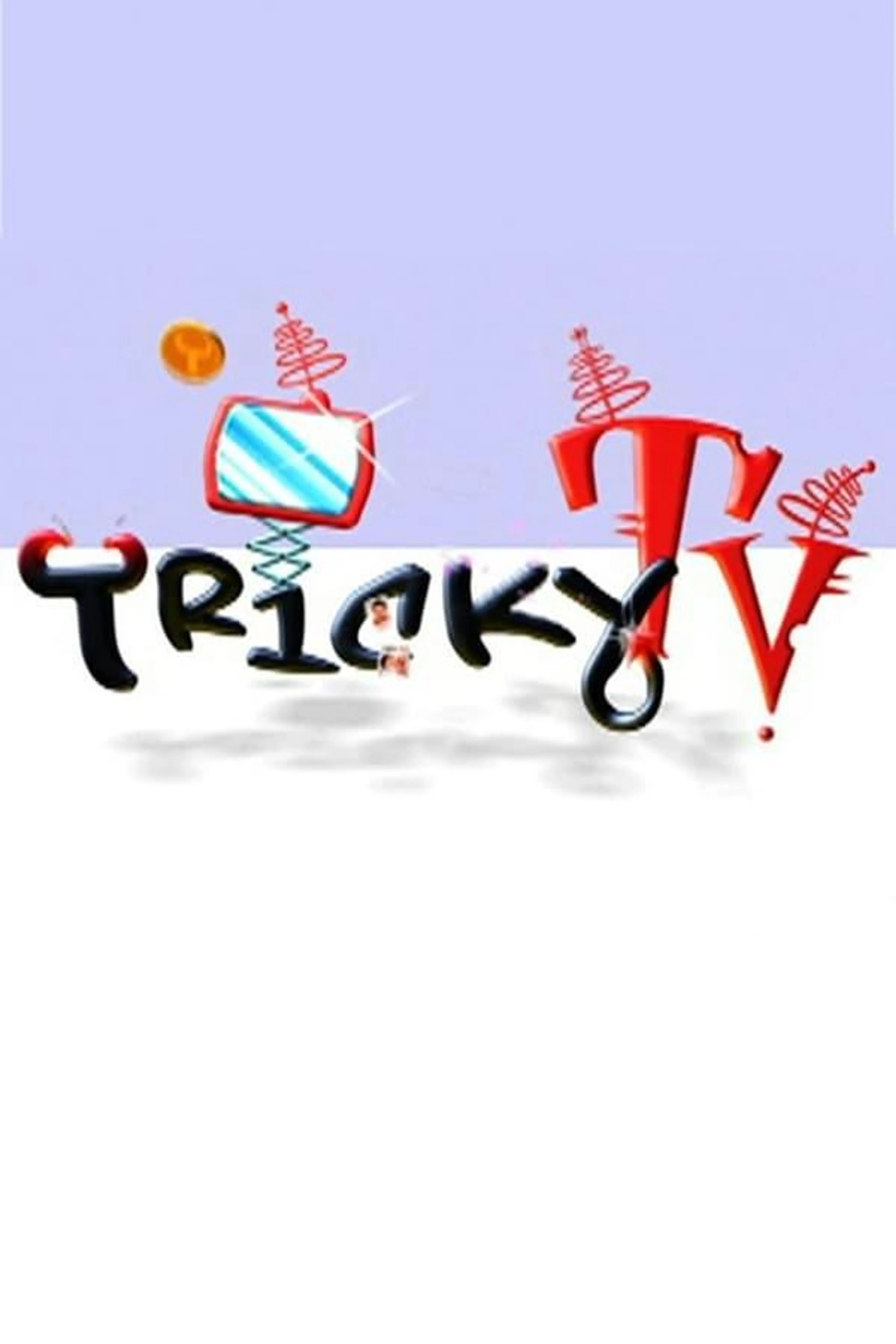Tricky TV Specials