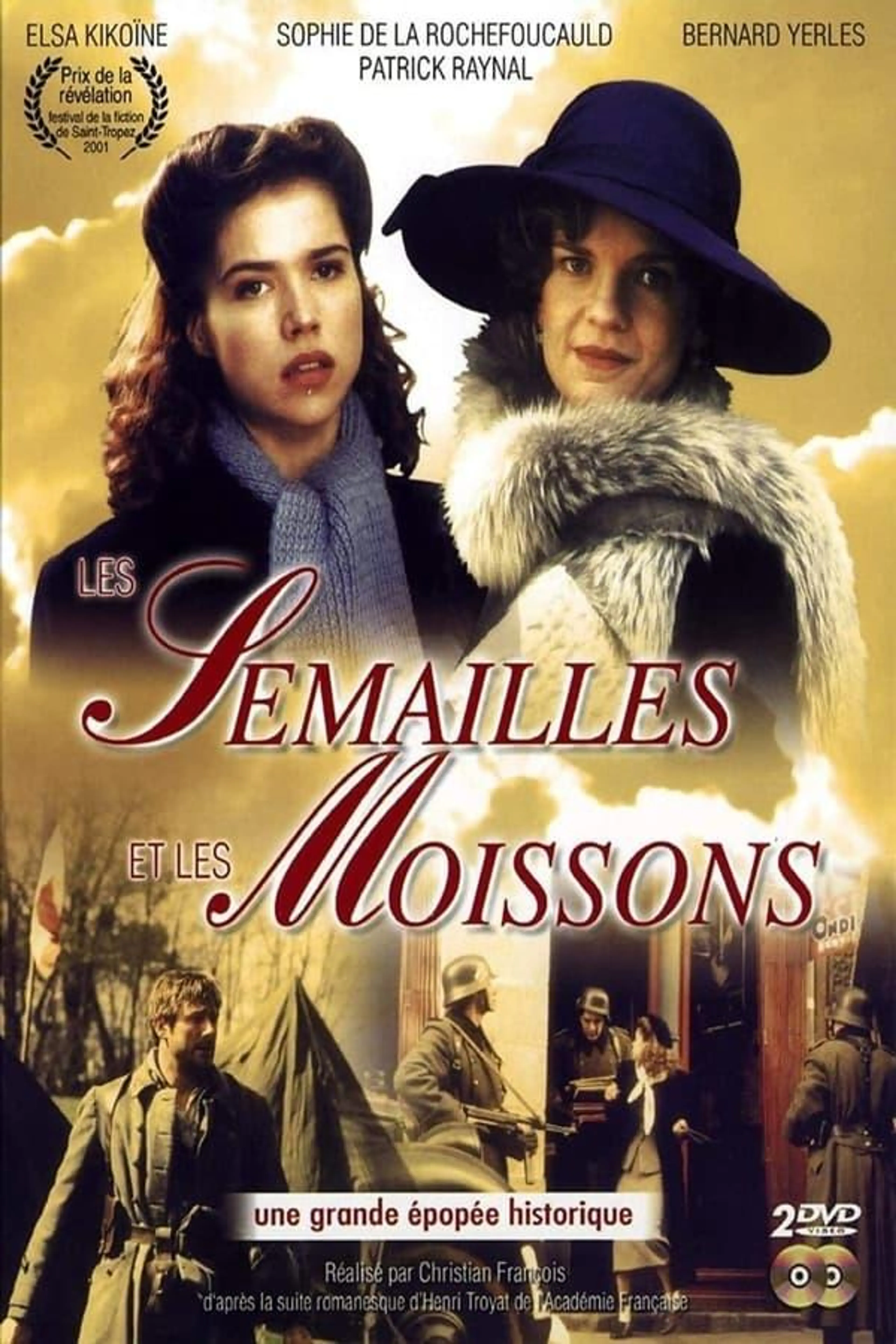 Les Semailles et les Moissons Season 1
