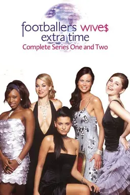 Footballers' Wives: Extra Time Footballers' wives extra time season 1