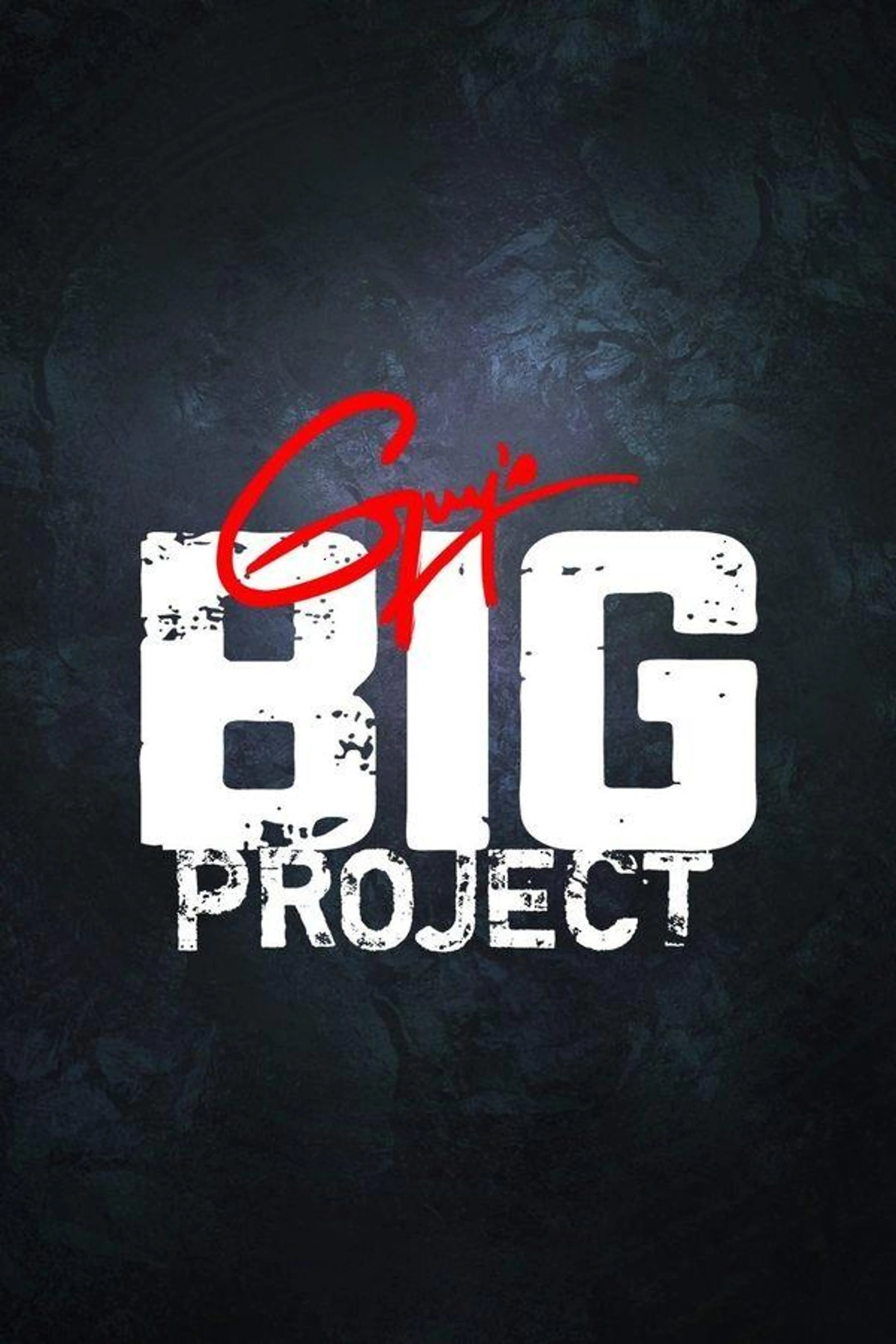 Guy's Big Project Season 1