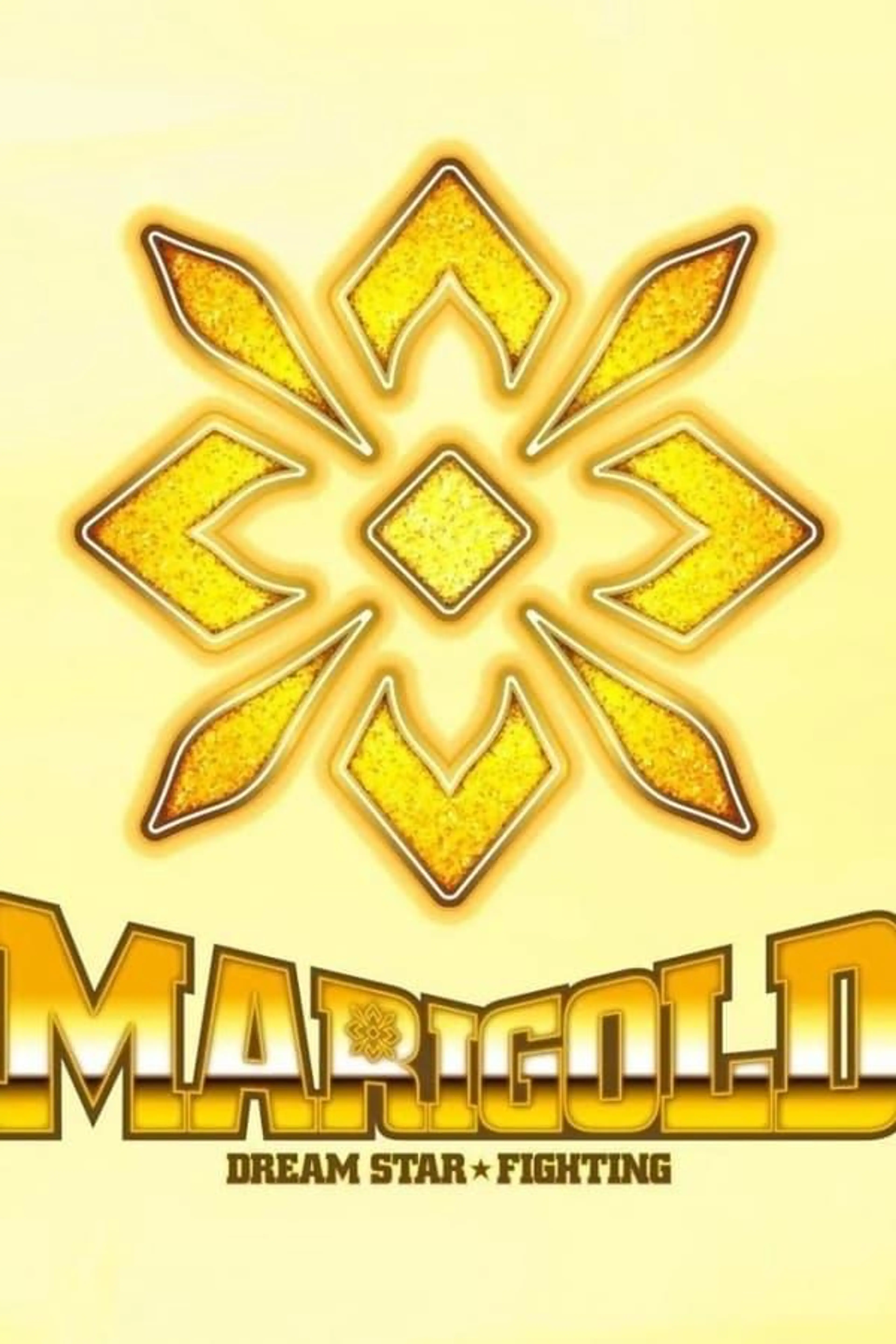 Dream Star Fighting MARIGOLD Season 2024