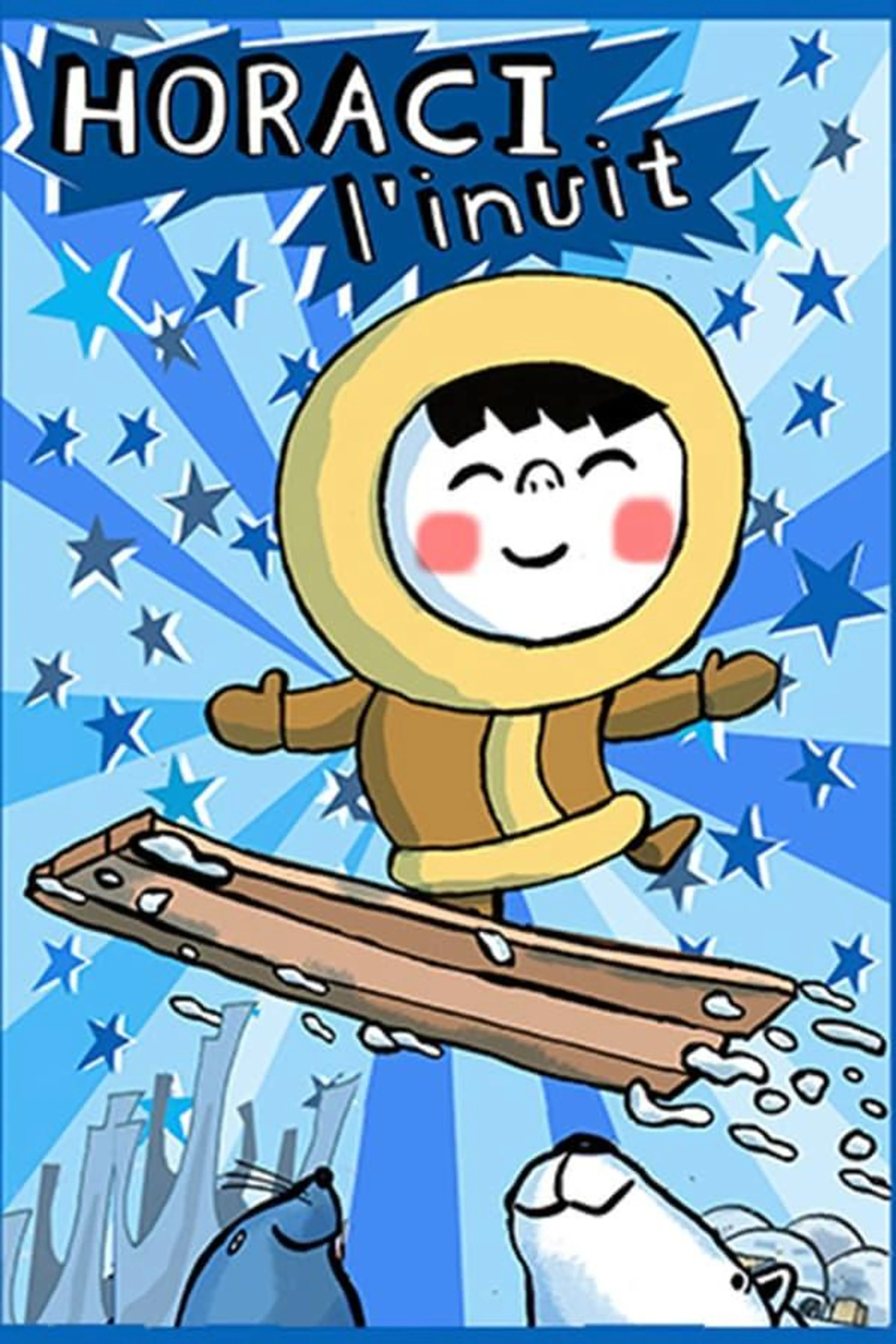 Horaci the Inuit Season 1