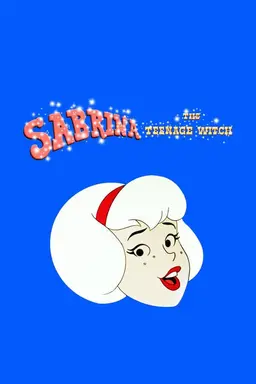 Sabrina, the Teenage Witch Sabrina and the Groovie Goolies