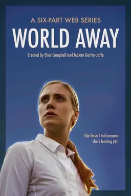 World Away Season 1