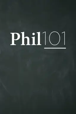 Phil 101 Season 1