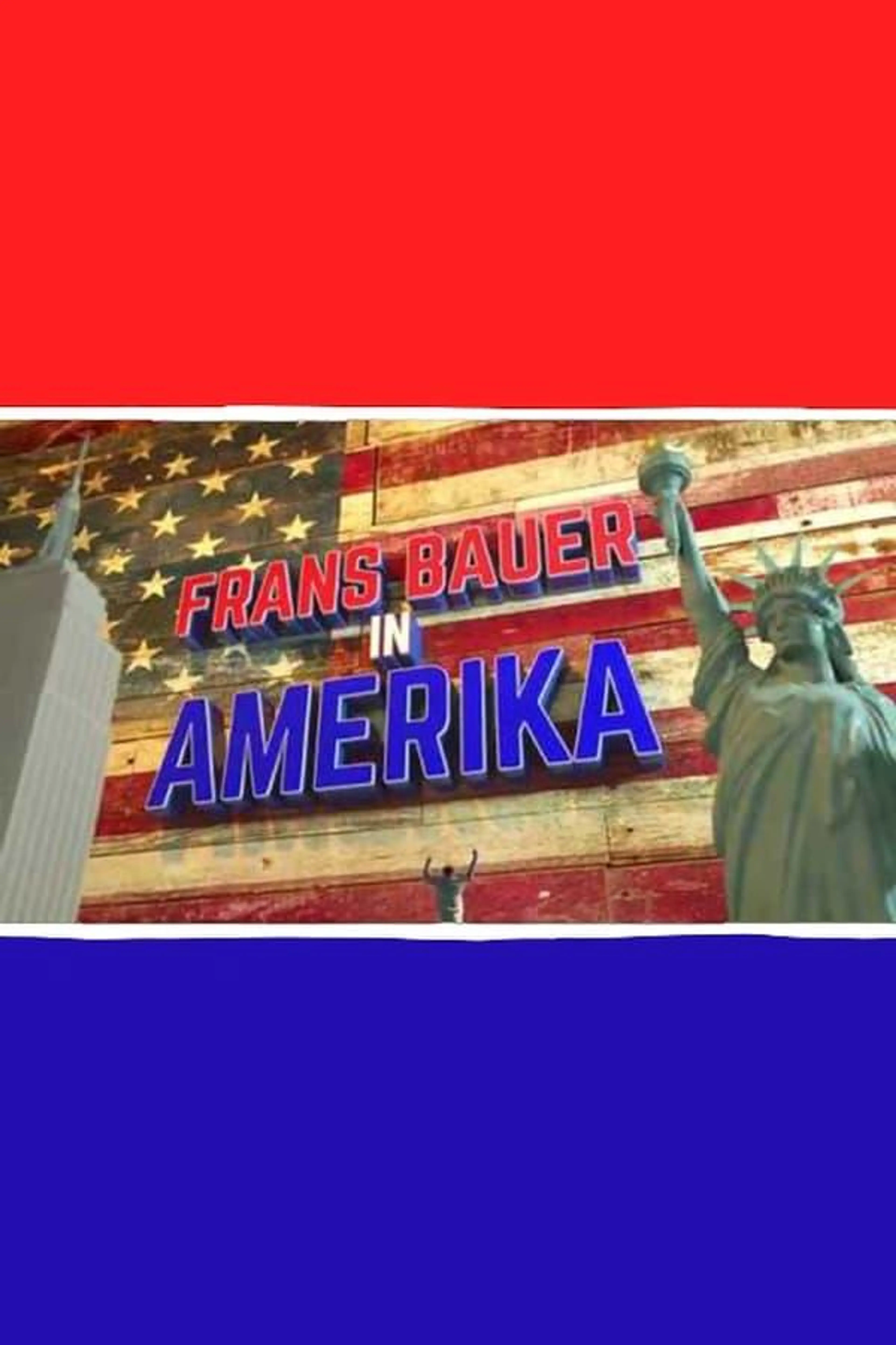 Frans Bauer in Amerika Season 1