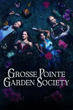 Grosse Pointe Garden Society Season 1