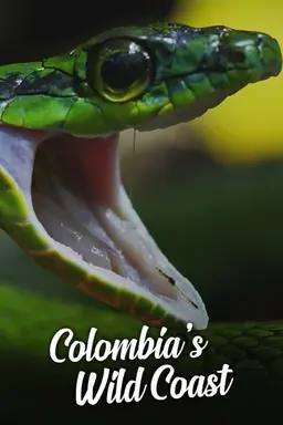 Colombia's Wild Coast Season 1