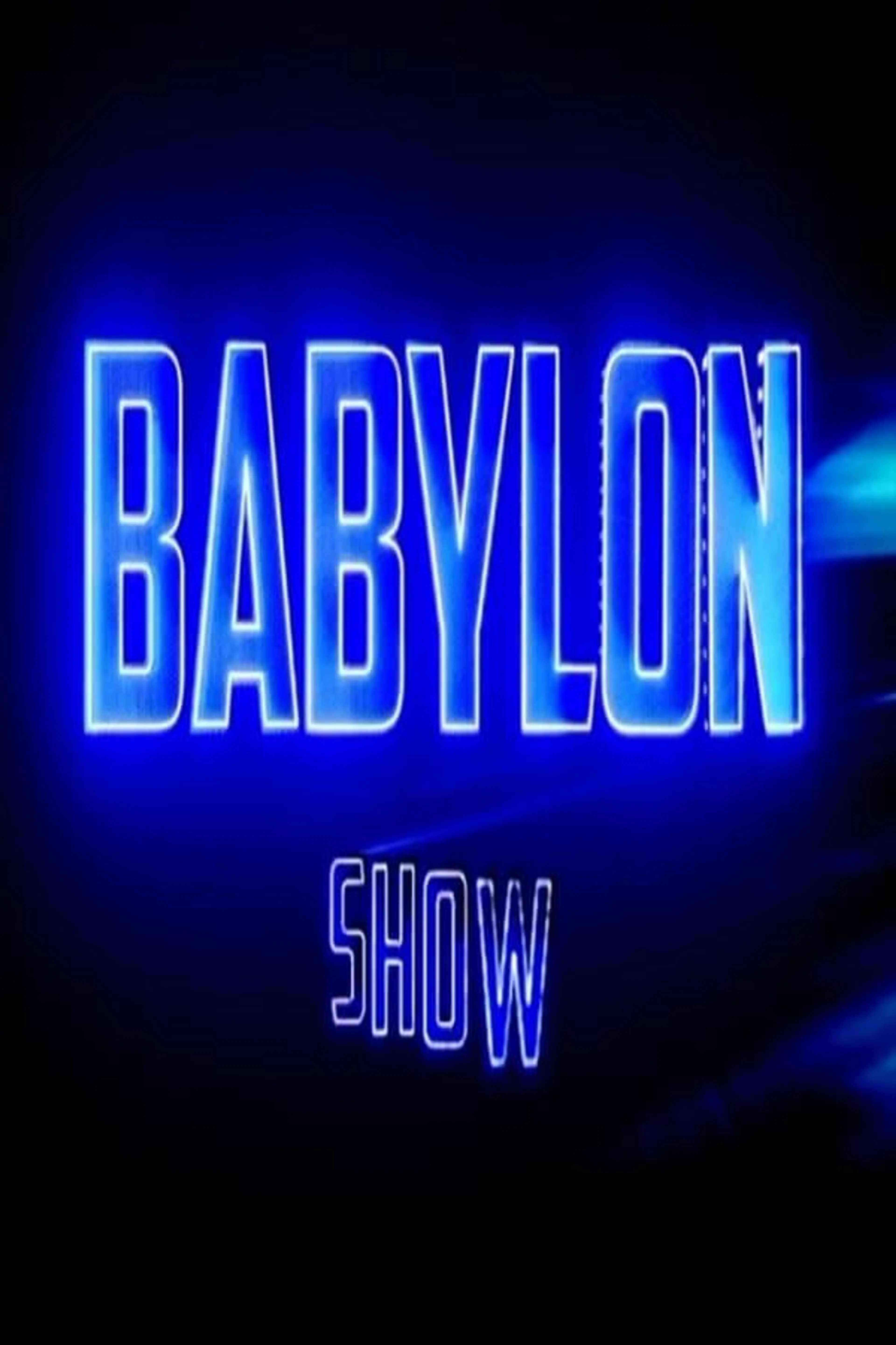 Babylon Show Season 1