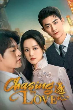 Chasing Love Season 1