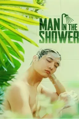 Man in the Shower Season 1