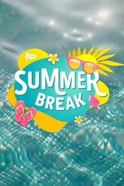 Summer Break Season 1