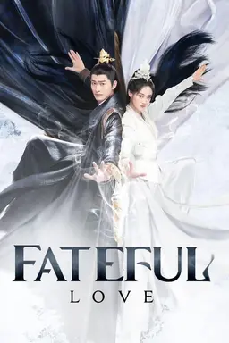 Fateful Love Season 1