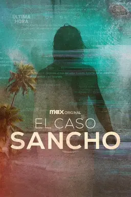 The Sancho Case Season 1