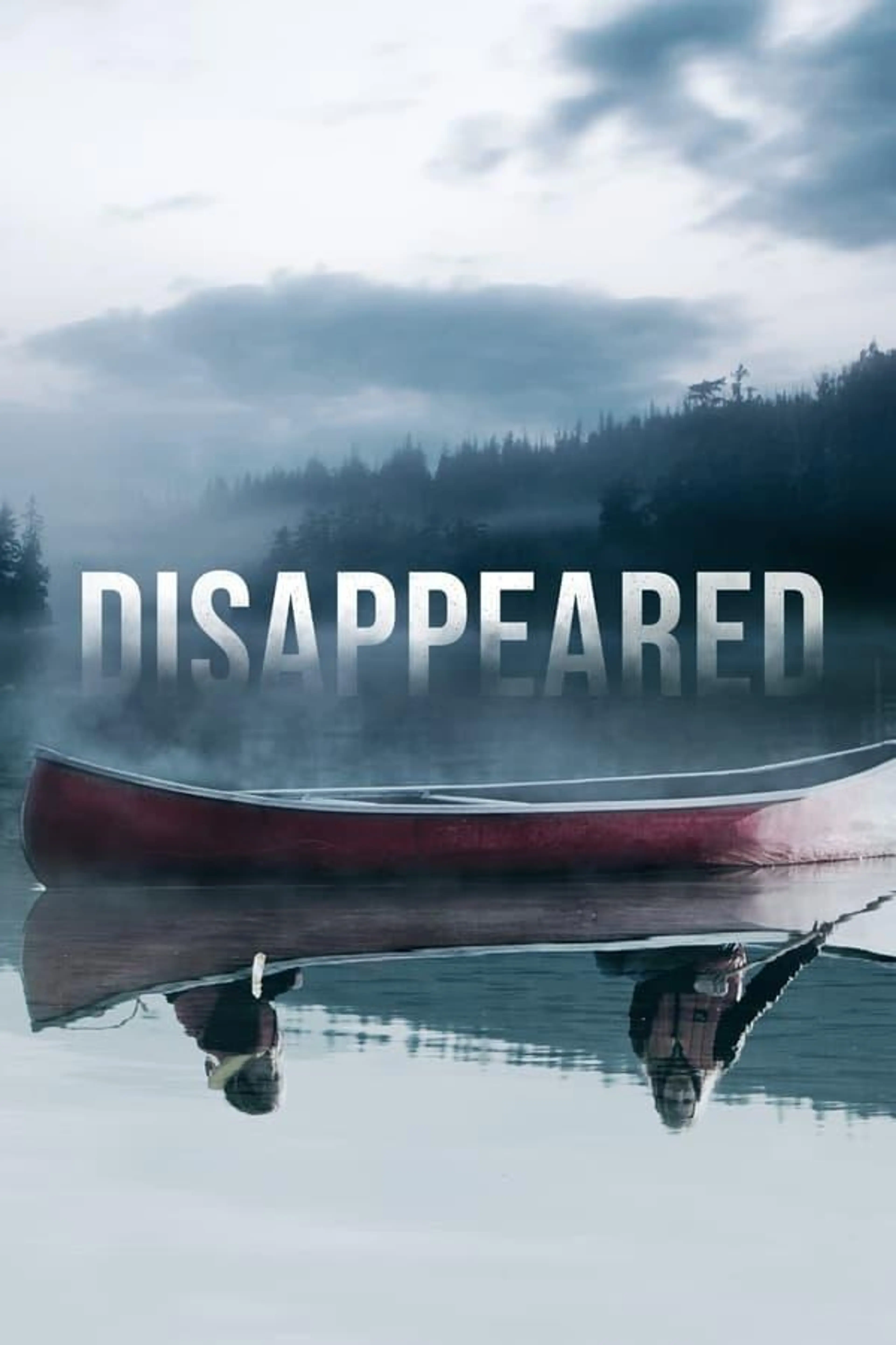 Disappeared Season 1