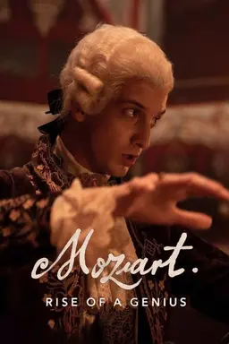 Mozart: Rise of a Genius Miniseries