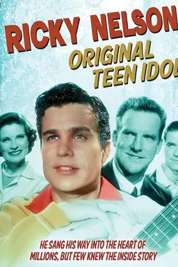 Ricky Nelson: Original Teen Idol