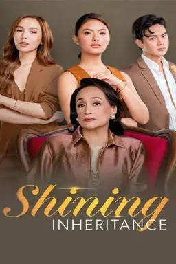Shining Inheritance Season 1