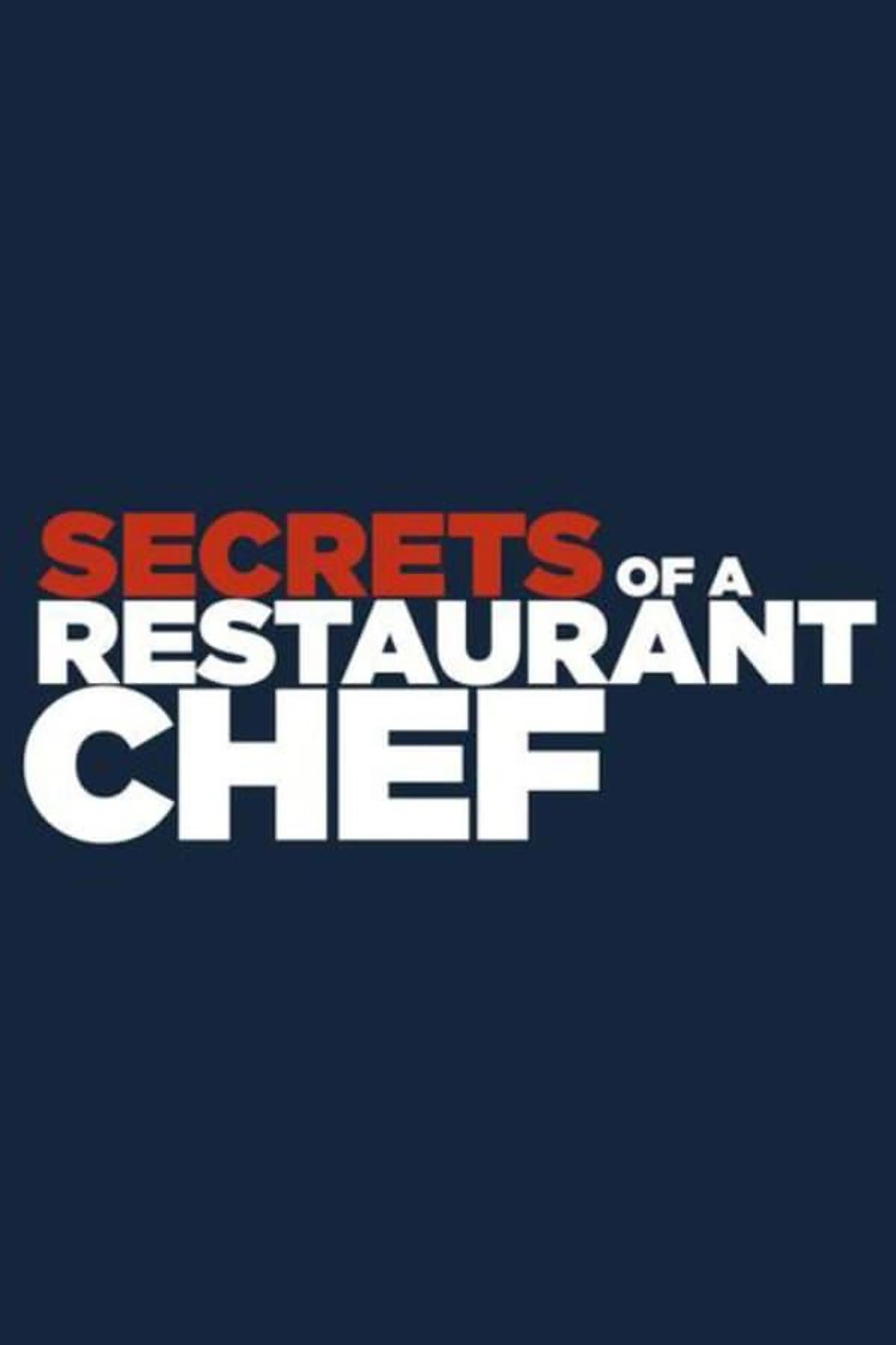 Secrets of a Restaurant Chef Season 2