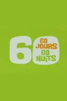 60 jours, 60 nuits Season 1