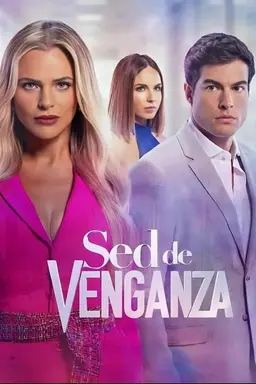 Sed de Venganza Season 1