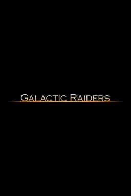 Galactic Raiders