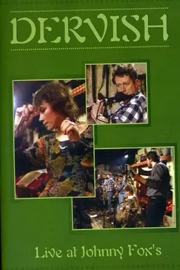 Dervish: Live at Johnny Fox's