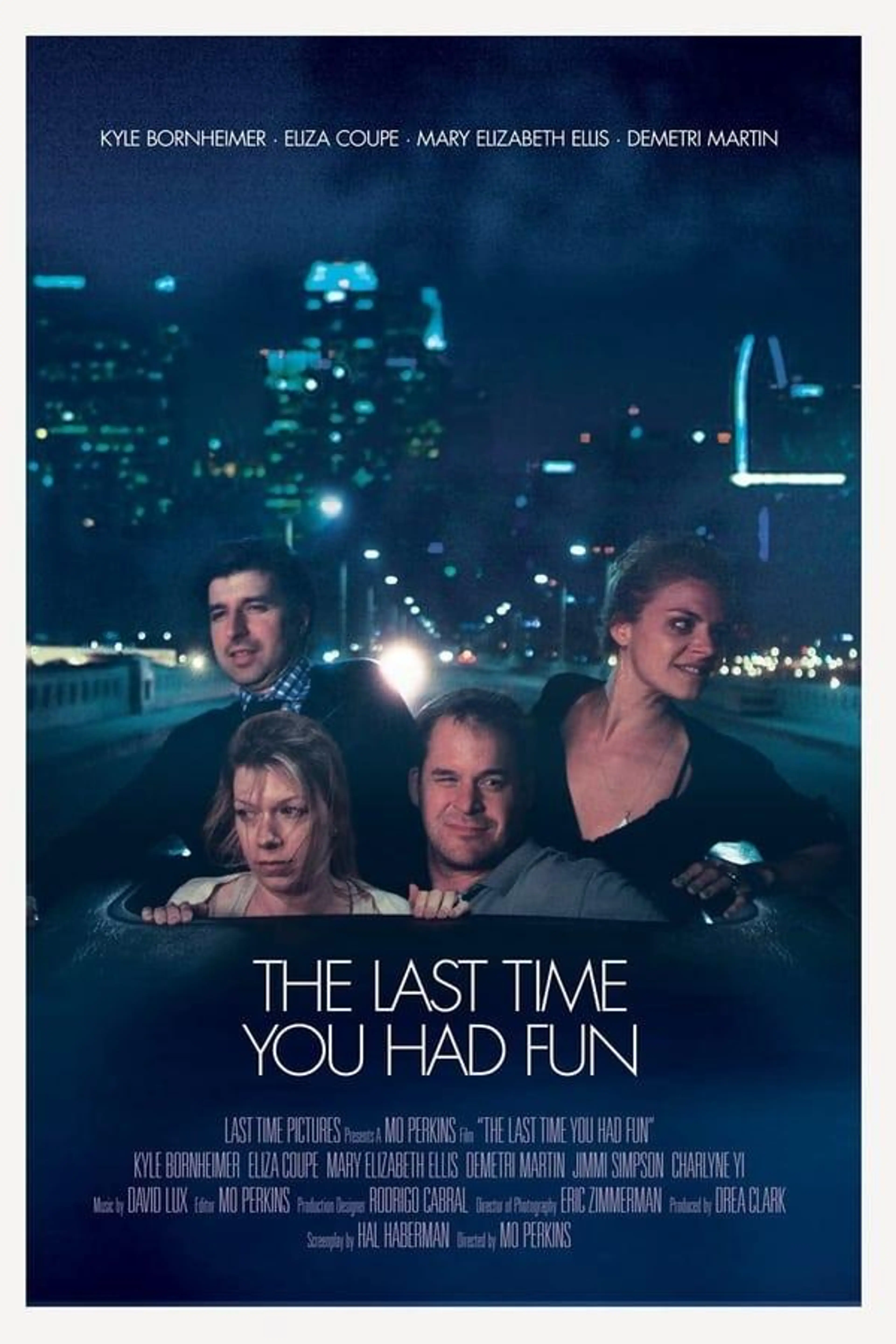 The Last Time You Had Fun