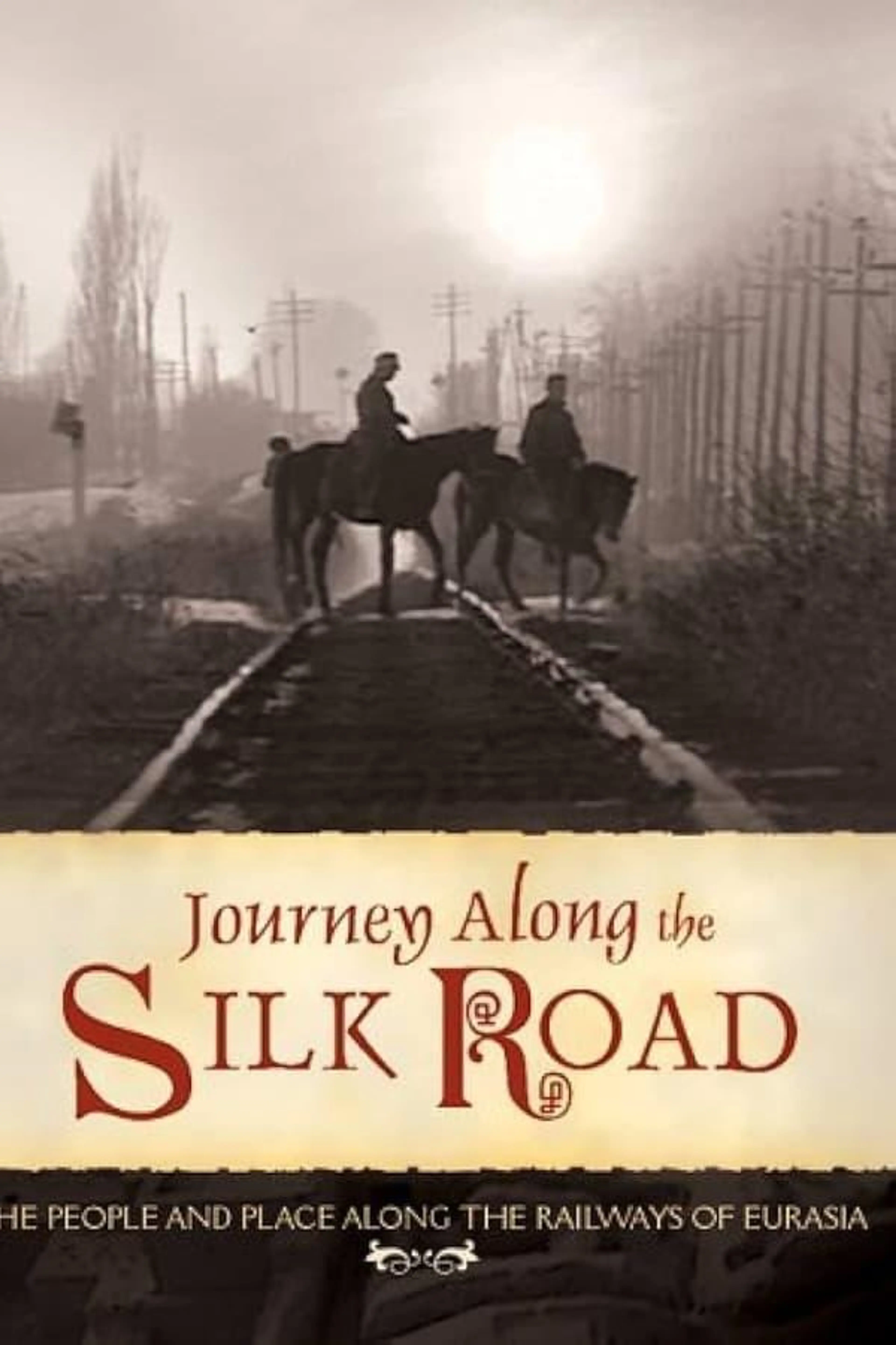Journey Along the Silk Road