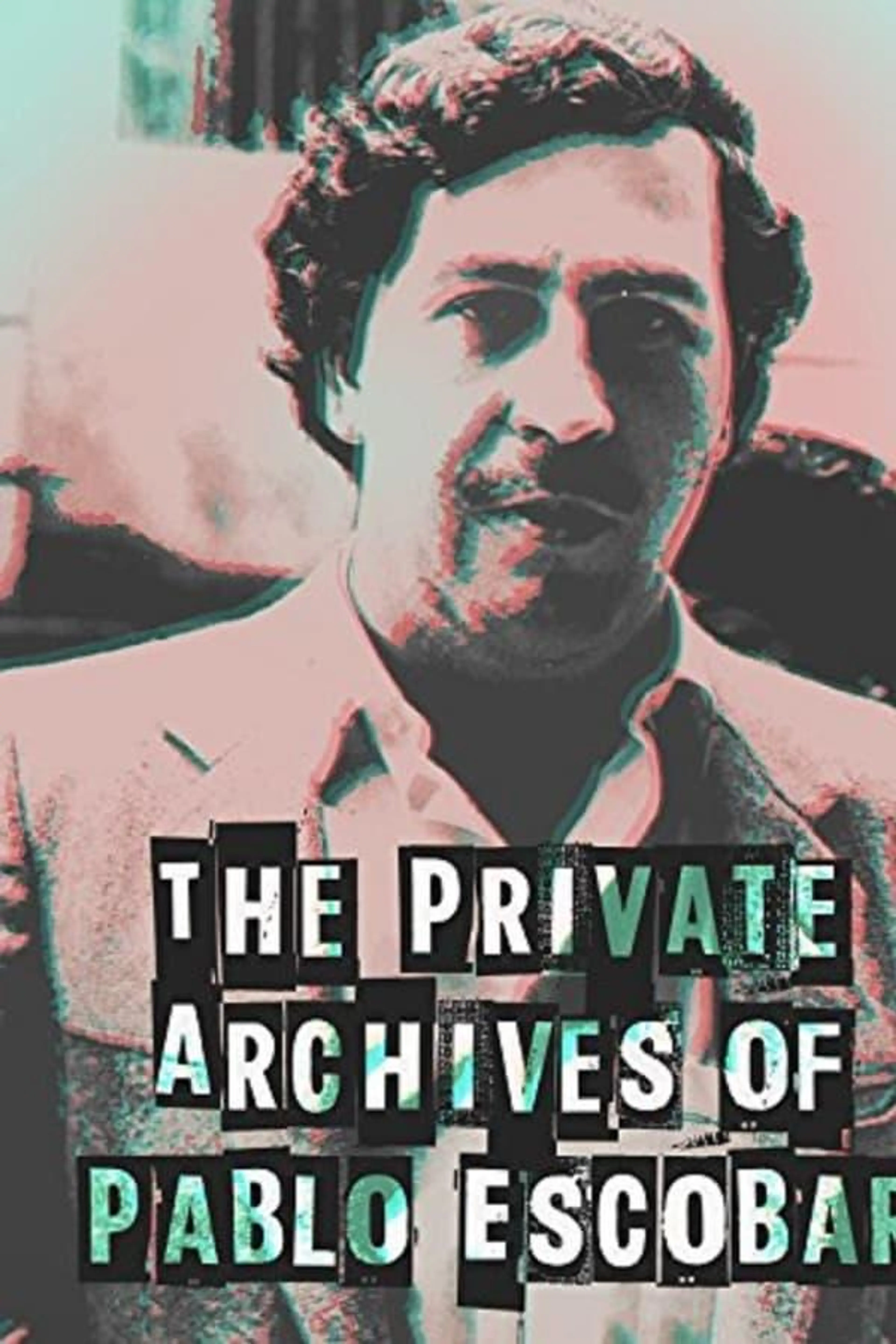 Los Archivos Privados de Pablo Escobar